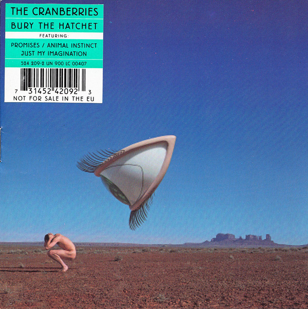 CD.The Cranberries ‎– Bury The Hatchet